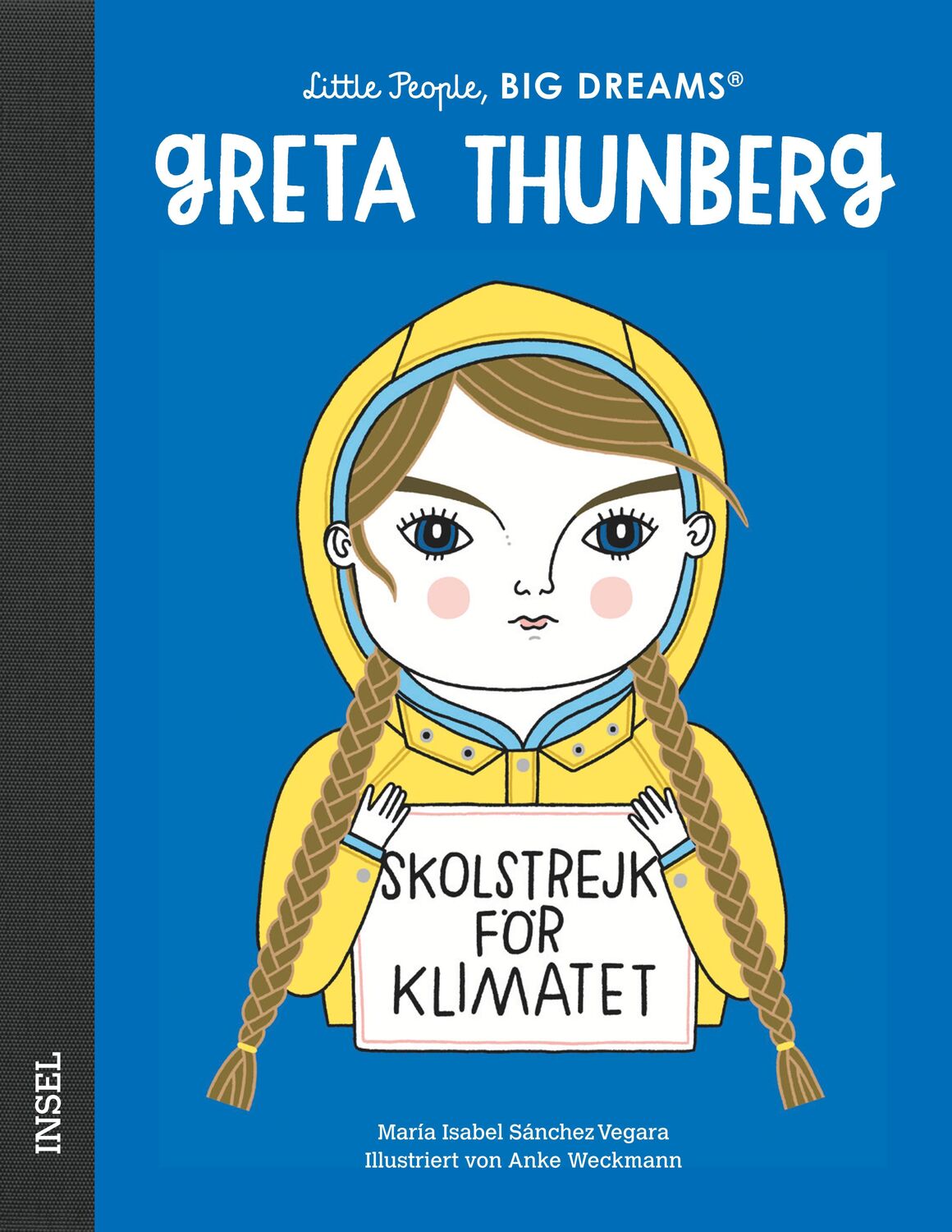 Cover: 9783458178705 | Greta Thunberg | Little People, Big Dreams. Deutsche Ausgabe | Vegara