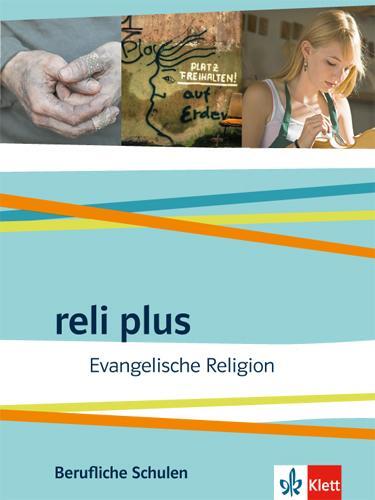 Cover: 9783120071044 | reli plus. Ausgabe Berufliche Schulen ab 2017. Schülerbuch | Buch