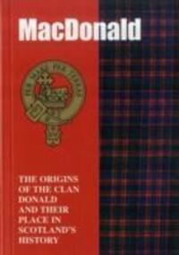 Cover: 9781852170547 | The MacDonald | John Mackay | Taschenbuch | Scottish Clan Mini-Book