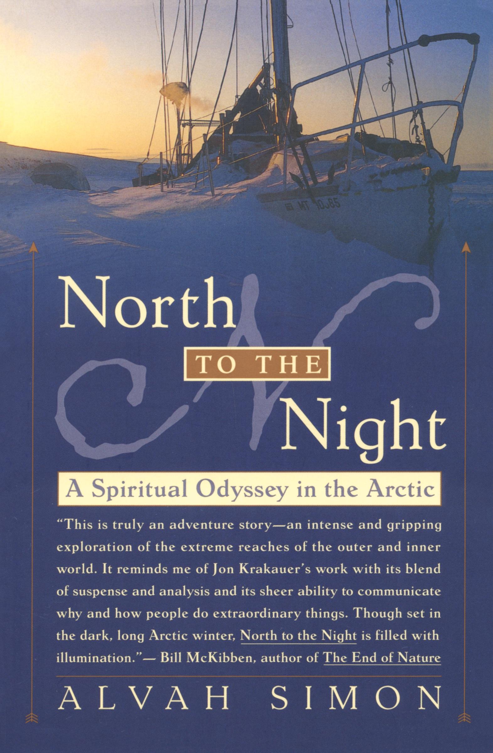 Cover: 9780767904469 | North to the Night | A Spiritual Odyssey in the Arctic | Alvah Simon