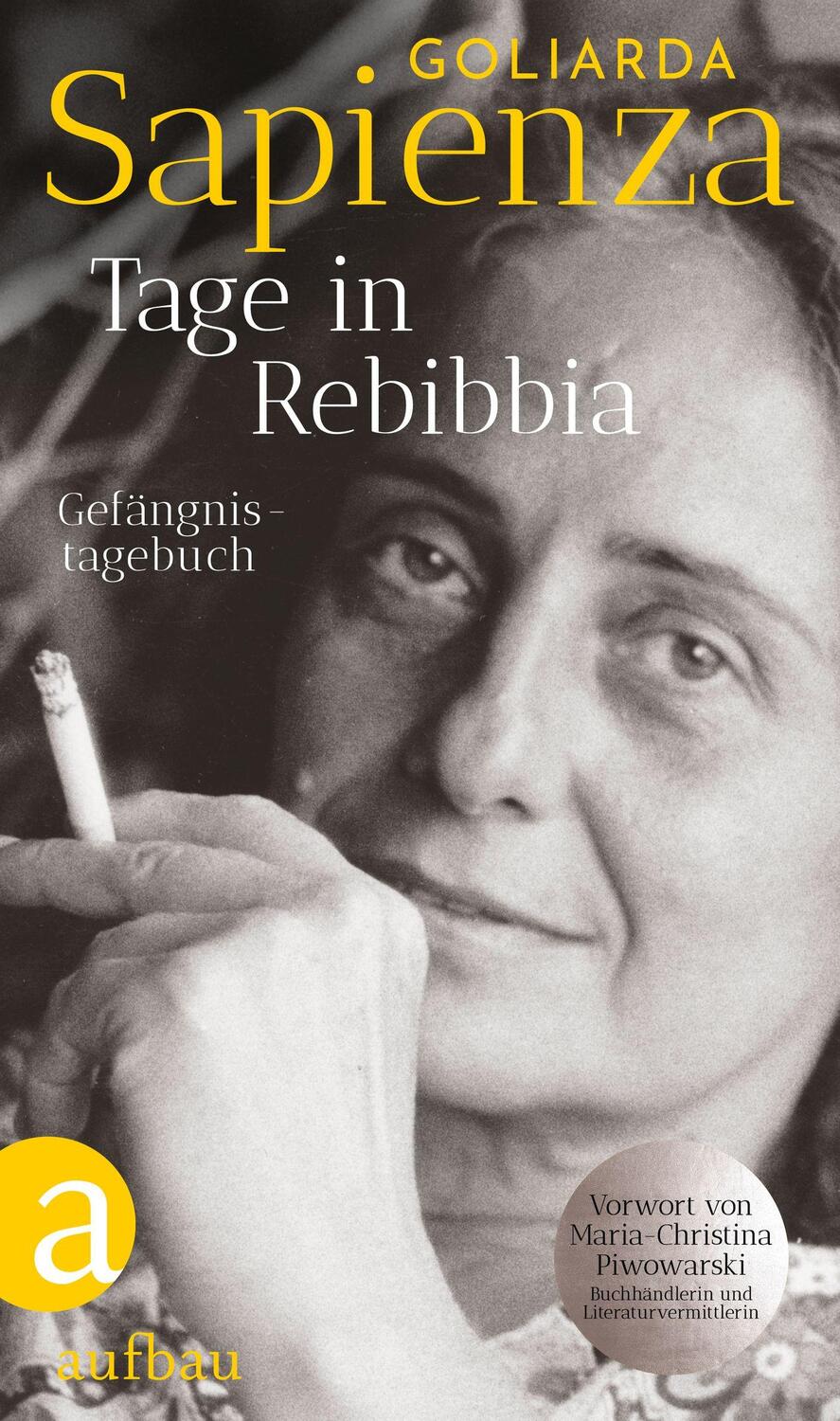 Cover: 9783351038915 | Tage in Rebibbia | Gefängnistagebuch | Goliarda Sapienza | Buch | 2022
