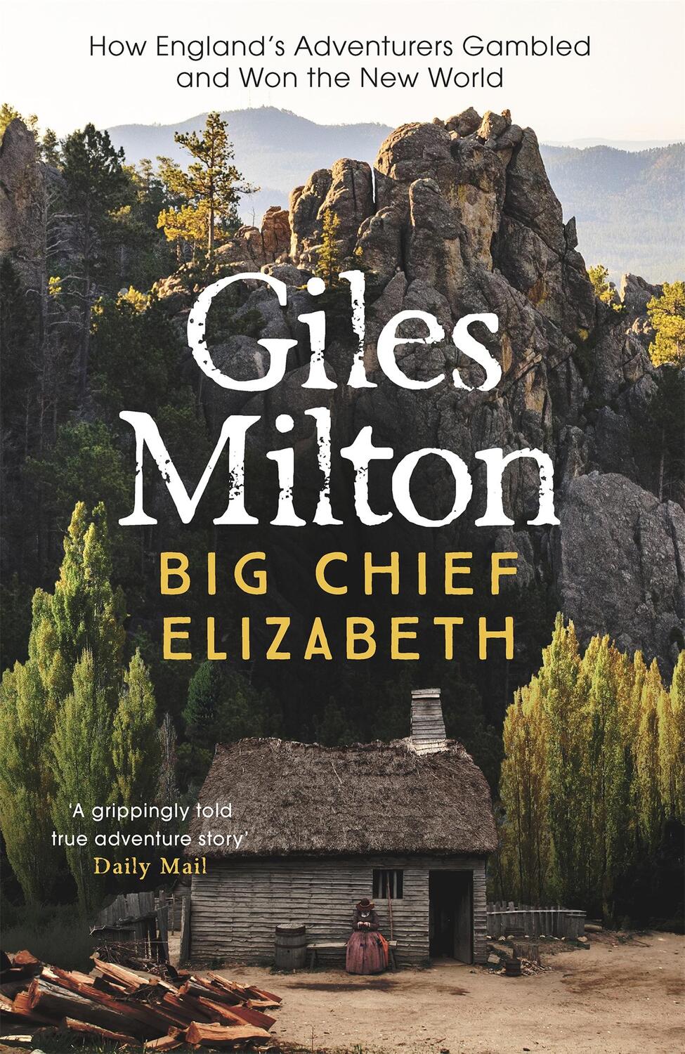 Cover: 9780340748824 | Big Chief Elizabeth | Giles Milton | Taschenbuch | Englisch | 2001