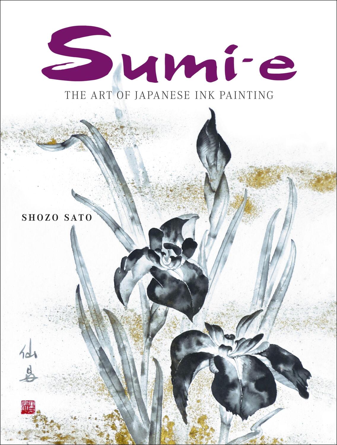Cover: 9784805310960 | Sumi-e: The Art of Japanese Ink Painting [With CD/DVD] | Shozo Sato