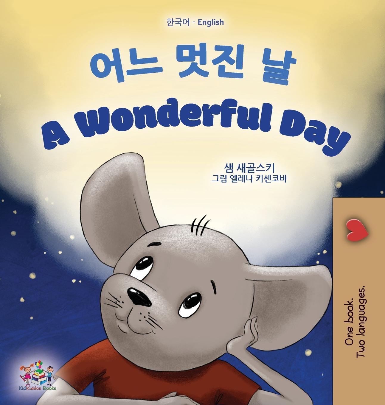 Cover: 9781525969249 | A Wonderful Day (Korean English Bilingual Children's Book) | Buch