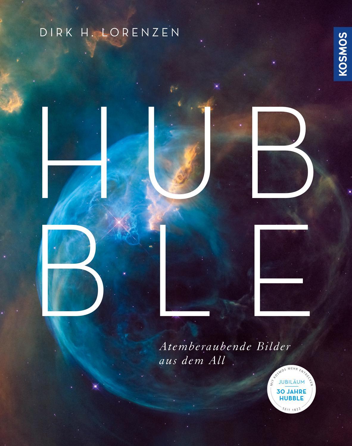 Cover: 9783440164969 | Hubble | Atemberaubende Bilder aus dem All | Dirk H. Lorenzen | Buch
