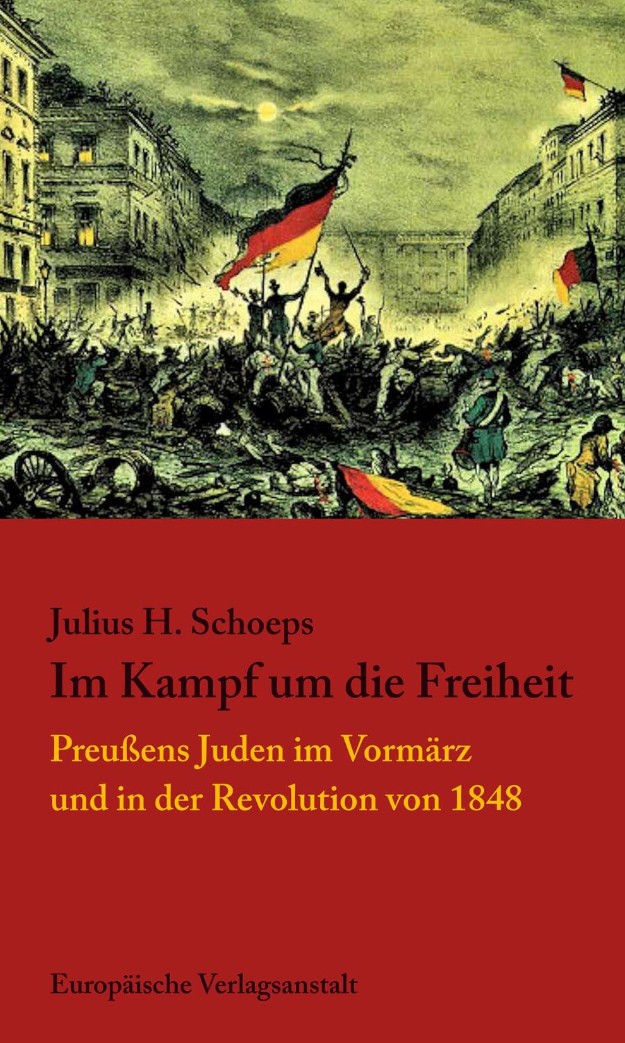 Cover: 9783863931360 | Im Kampf um die Freiheit | Julius H. Schoeps | Taschenbuch | Deutsch