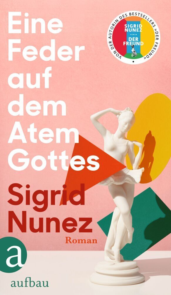 Cover: 9783351038762 | Eine Feder auf dem Atem Gottes | Roman | Sigrid Nunez | Buch | 222 S.