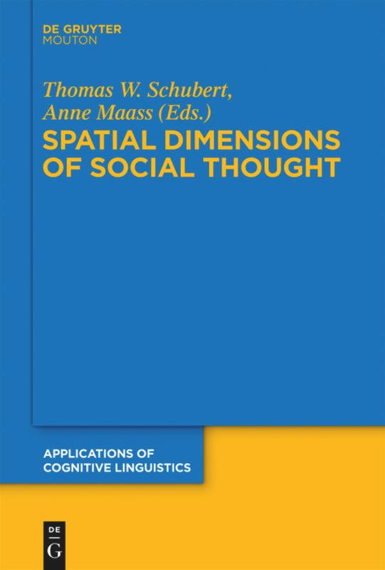 Cover: 9783110254303 | Spatial Dimensions of Social Thought | Anne Maass (u. a.) | Buch