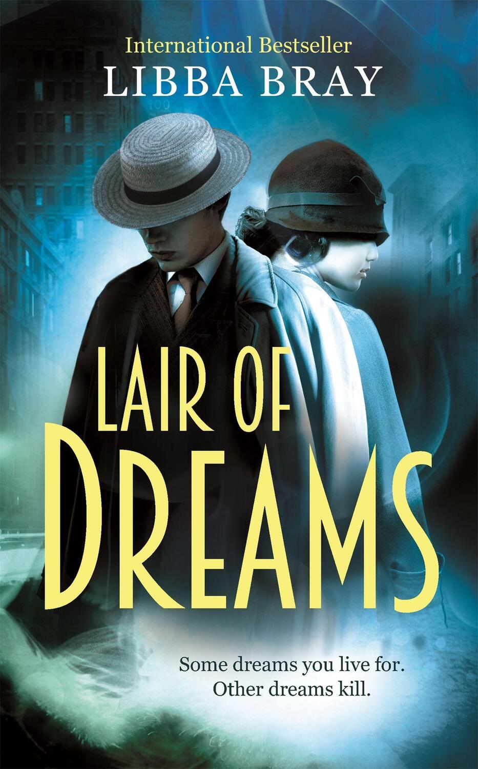 Cover: 9781907410420 | Lair of Dreams | A Diviners Novel | Libba Bray | Taschenbuch | 624 S.