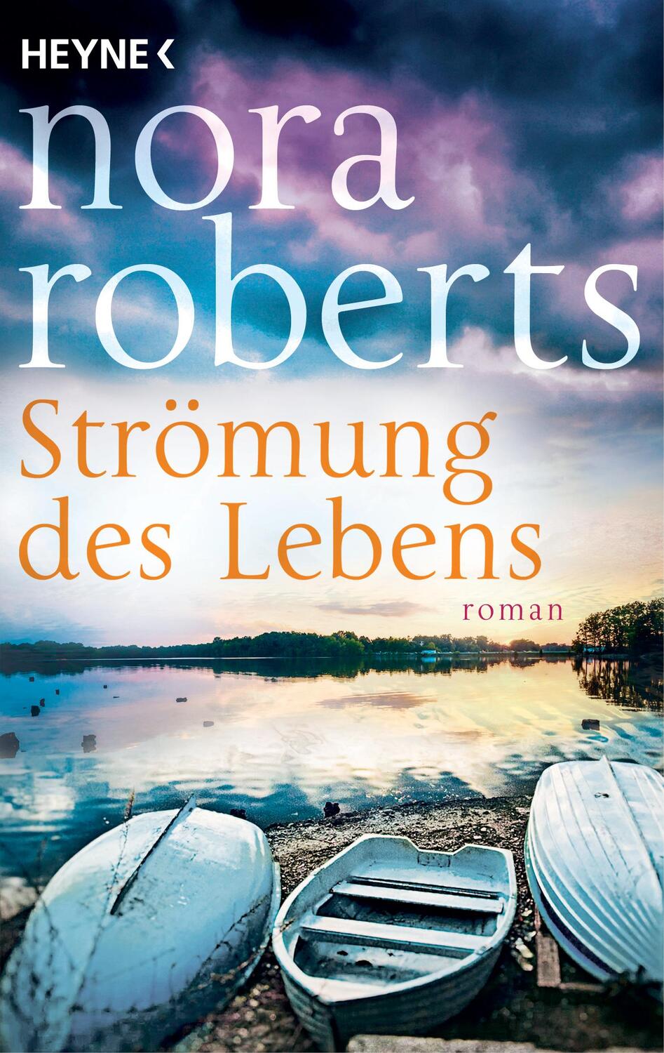 Cover: 9783453428096 | Strömung des Lebens | Roman | Nora Roberts | Taschenbuch | 544 S.