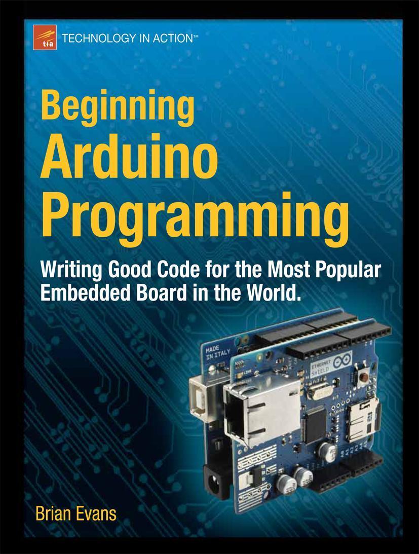 Cover: 9781430237778 | Beginning Arduino Programming | Brian Evans | Taschenbuch | 272 S.