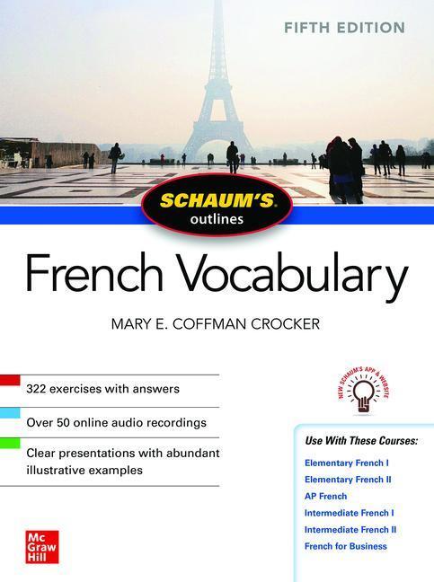 Cover: 9781260462821 | Schaum's Outline of French Vocabulary, Fifth Edition | Mary Crocker