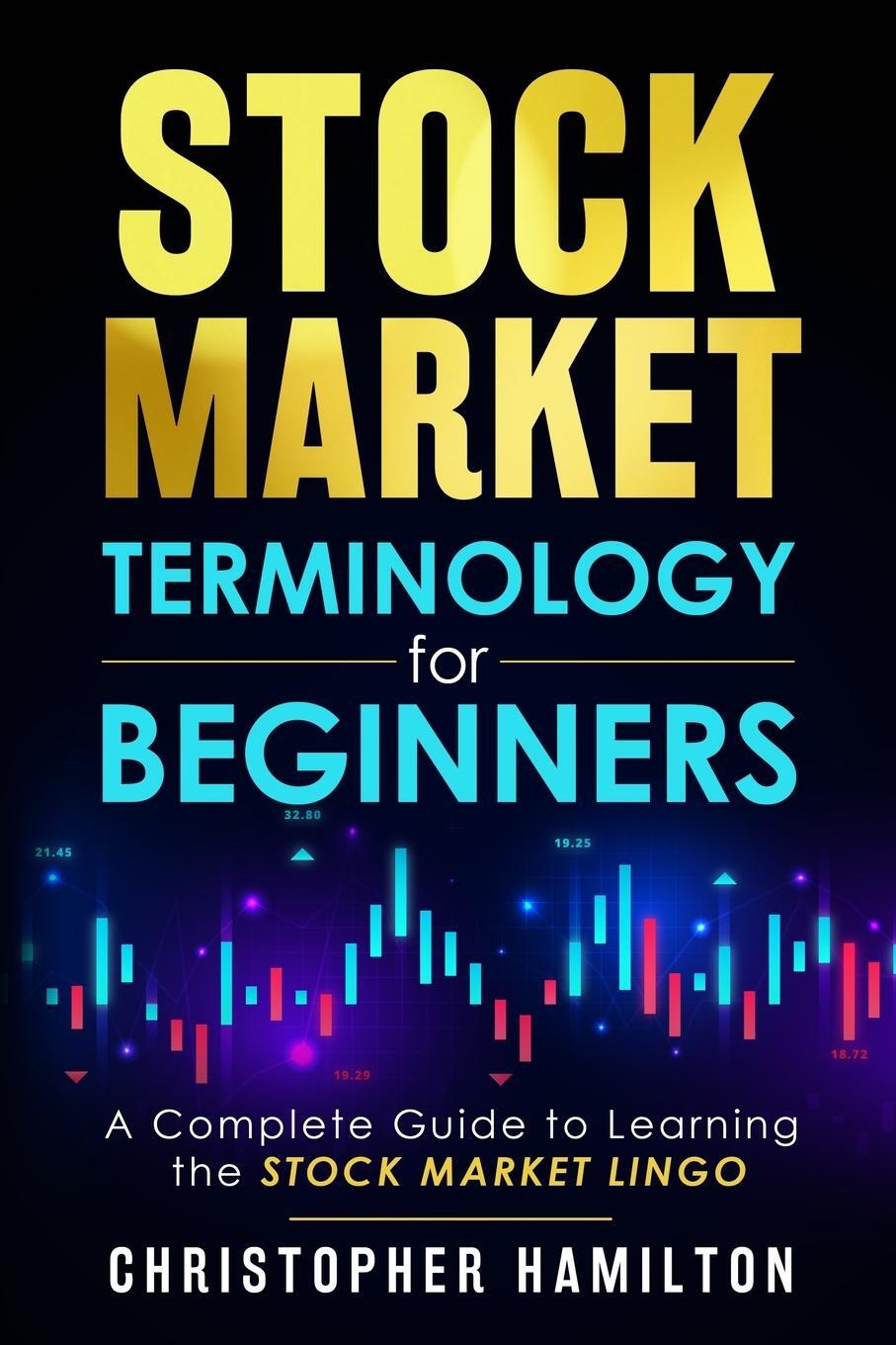 Cover: 9780578988078 | Stock Market Terminology for Beginners | Christopher Hamilton | Buch