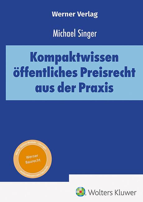 Cover: 9783804156029 | Kompaktwissen öffentliches Preisrecht aus der Praxis | Michael Singer