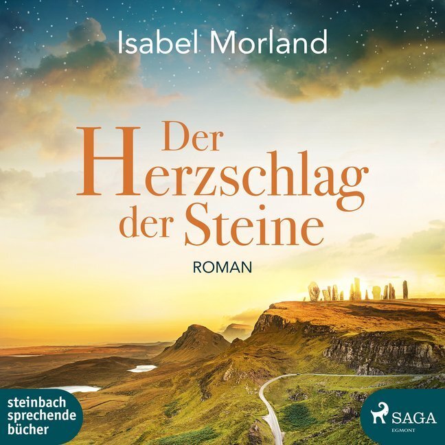 Cover: 9783869743271 | Der Herzschlag der Steine, 2 Audio-CD, 2 MP3 | Isabel Morland | CD