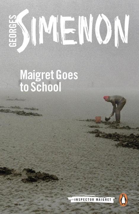Cover: 9780241297575 | Maigret Goes to School | Georges Simenon | Taschenbuch | Englisch