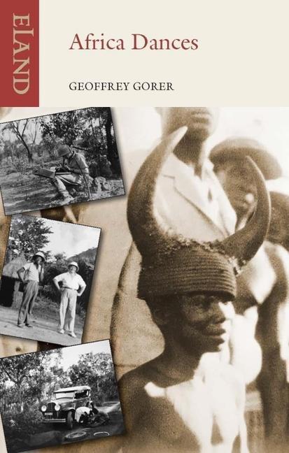 Cover: 9781780602141 | Africa Dances | Geoffrey Gorer | Taschenbuch | Kartoniert / Broschiert