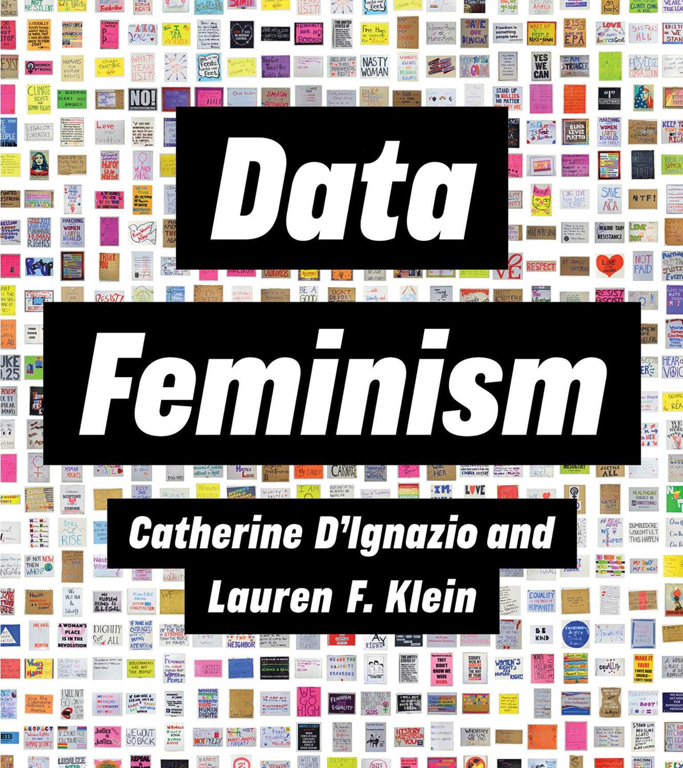 Cover: 9780262547185 | Data Feminism | Catherine D'Ignazio (u. a.) | Taschenbuch | Englisch