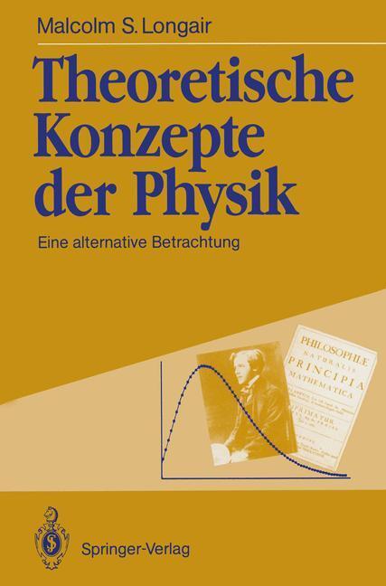 Cover: 9783642761126 | Theoretische Konzepte der Physik | Eine alternative Betrachtung | Buch
