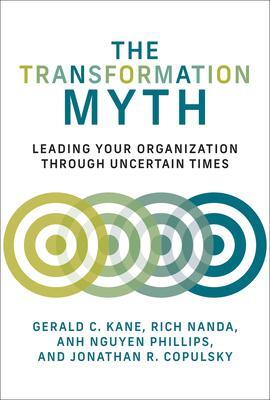 Cover: 9780262546034 | The Transformation Myth | Gerald C. Kane (u. a.) | Taschenbuch | 2023