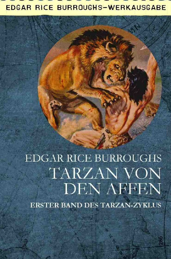 Cover: 9783750286450 | TARZAN VON DEN AFFEN | Erster Band des TARZAN-Zyklus | Burroughs
