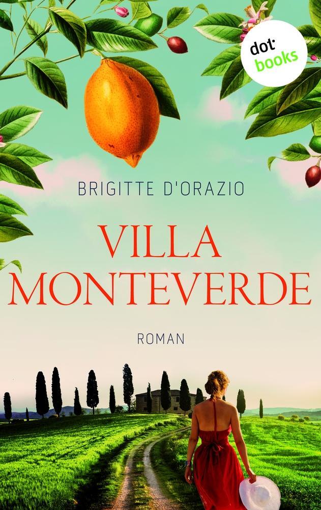 Cover: 9783961485215 | Villa Monteverde | Roman | Brigitte D'Orazio | Taschenbuch | Paperback