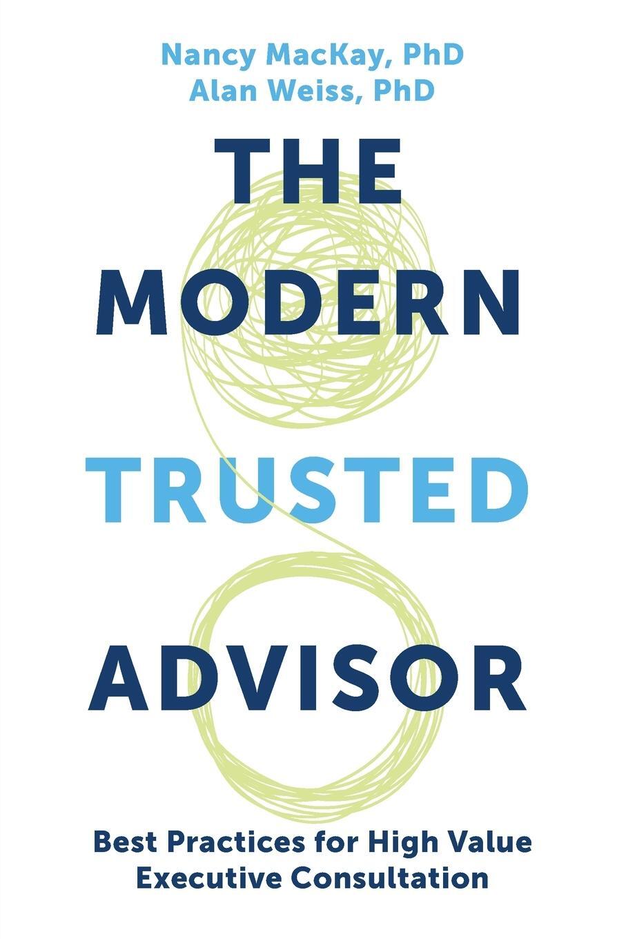 Cover: 9781637421376 | The Modern Trusted Advisor | Nancy MacKay (u. a.) | Taschenbuch | 2021