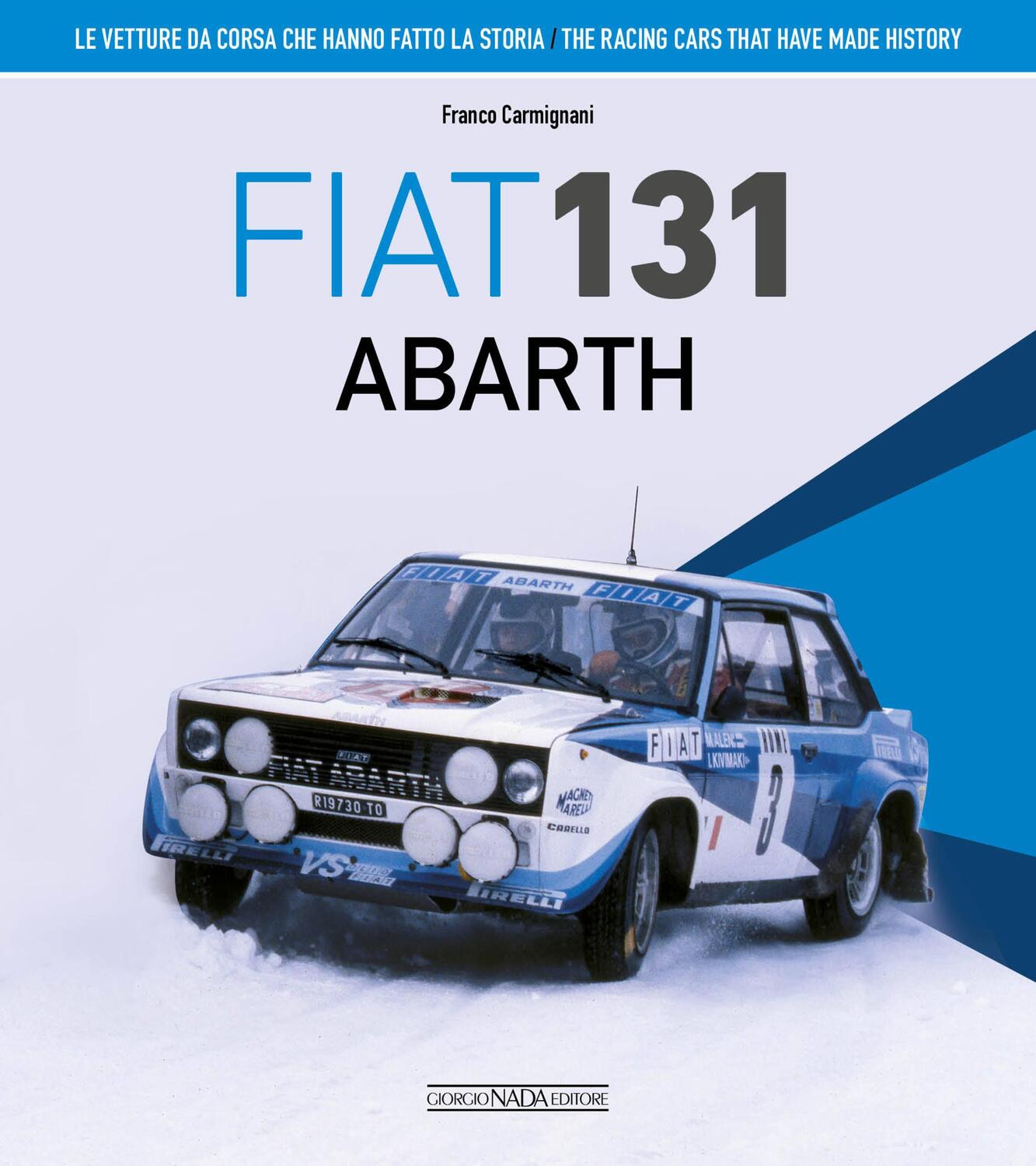 Cover: 9788879118637 | Fiat 131 Abarth | Franco Carmignani | Buch | Gebunden | Italienisch