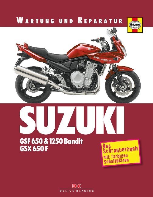 Cover: 9783667118226 | Suzuki GSF 650 &amp; 1250 Bandit, GSX 650 F | Phil Mather | Taschenbuch