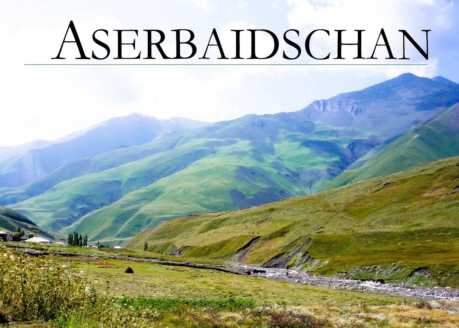 Cover: 9783942654869 | Aserbaidschan - Ein Bildband | Sabine Weiss | Taschenbuch | Paperback