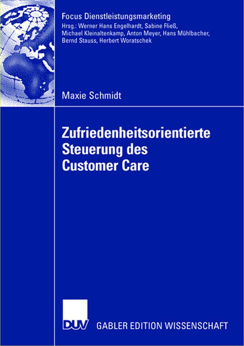 Cover: 9783835009172 | Zufriedenheitsorientierte Steuerung des Customer Care | Maxie Schmidt