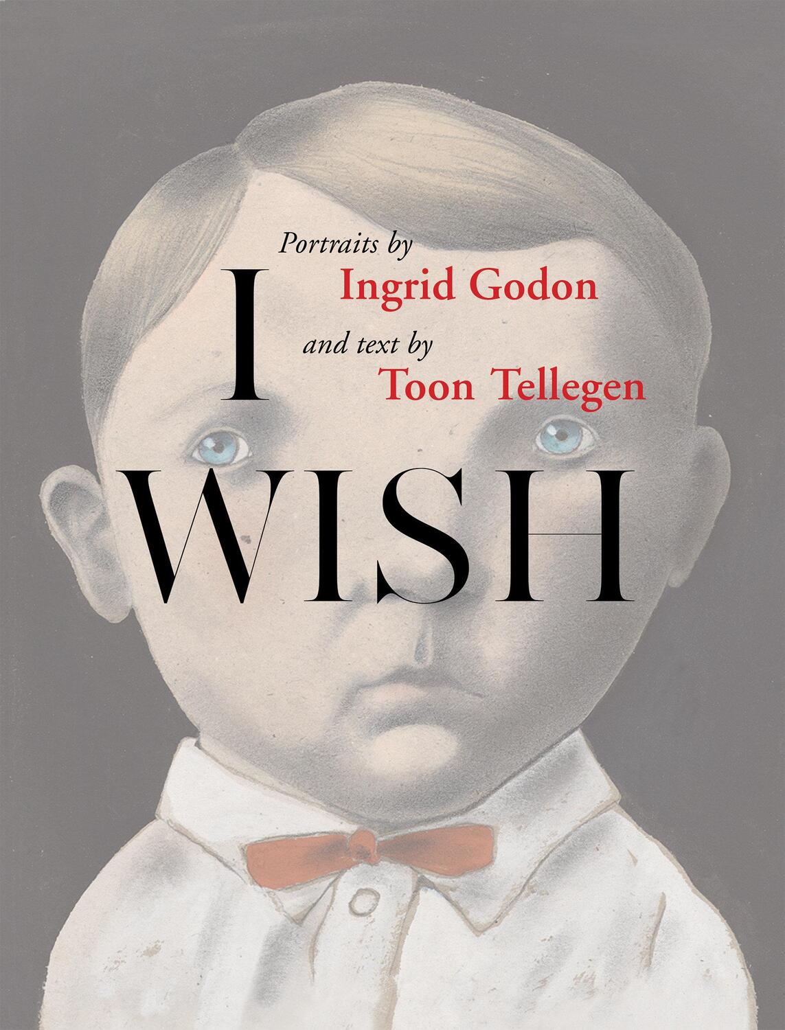 Cover: 9781939810328 | I Wish | Toon Tellegen | Buch | Englisch | 2020 | Archipelago Books