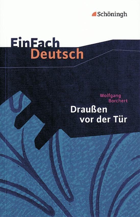 Cover: 9783140223416 | Draußen vor der Tür. Textausgabe. EinFach Deutsch Textausgaben | Buch