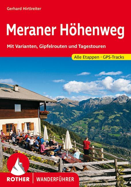 Cover: 9783763345649 | Meraner Höhenweg | Gerhard Hirtlreiter | Taschenbuch | 168 S. | 2022