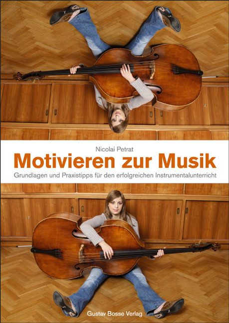 Cover: 9783764926830 | Motivieren zur Musik | Nicolai Petrat | Taschenbuch | 202 S. | Deutsch