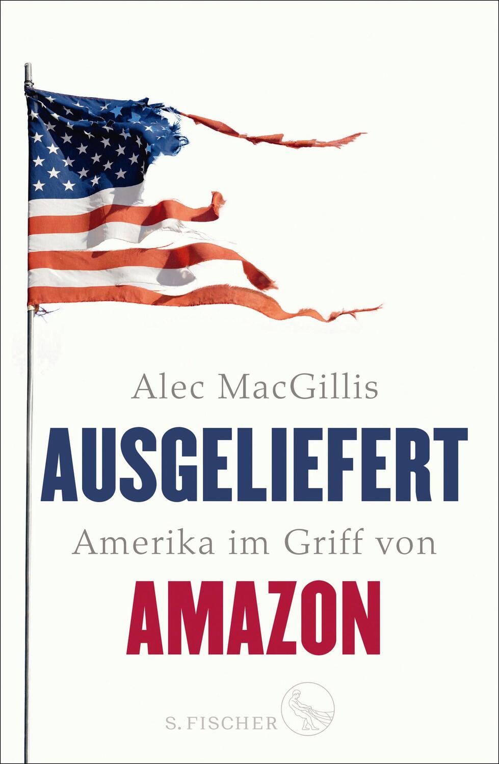 Cover: 9783103974560 | Ausgeliefert | Amerika im Griff von Amazon | Alec Macgillis | Buch