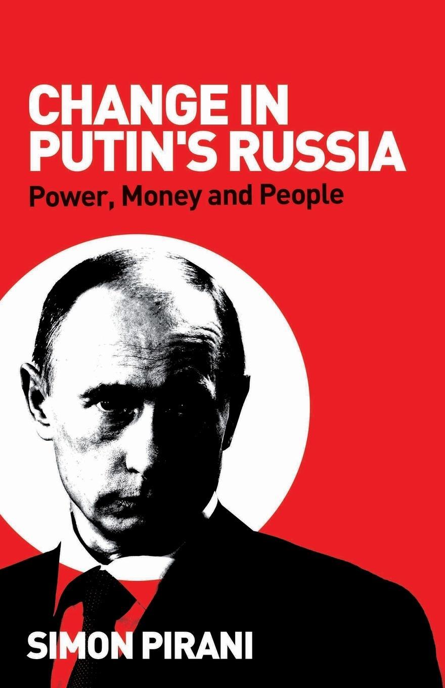 Cover: 9780745326900 | Change In Putin's Russia | Power, Money And People | Simon Pirani