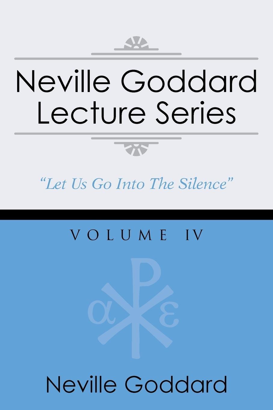Cover: 9781941489031 | Neville Goddard Lecture Series, Volume IV | Neville Goddard | Buch