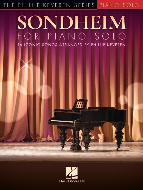 Cover: 9781705161326 | Sondheim for Piano Solo: 16 Iconic Songs Arranged by Phillip Keveren