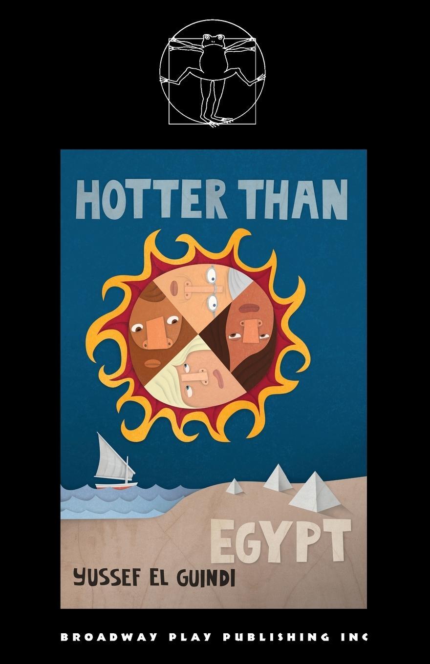 Cover: 9780881459906 | Hotter Than Egypt | Yussef El Guindi | Taschenbuch | Paperback | 2023