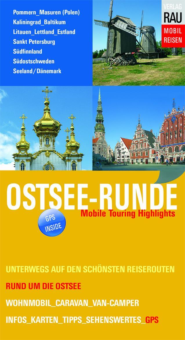 Cover: 9783926145888 | Ostsee-Runde | Mobile Touring Highlights | Werner Rau | Taschenbuch