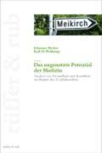 Cover: 9783907625316 | Das ungenutzte Potential der Medizin | Bircher | Buch | 256 S. | 2006