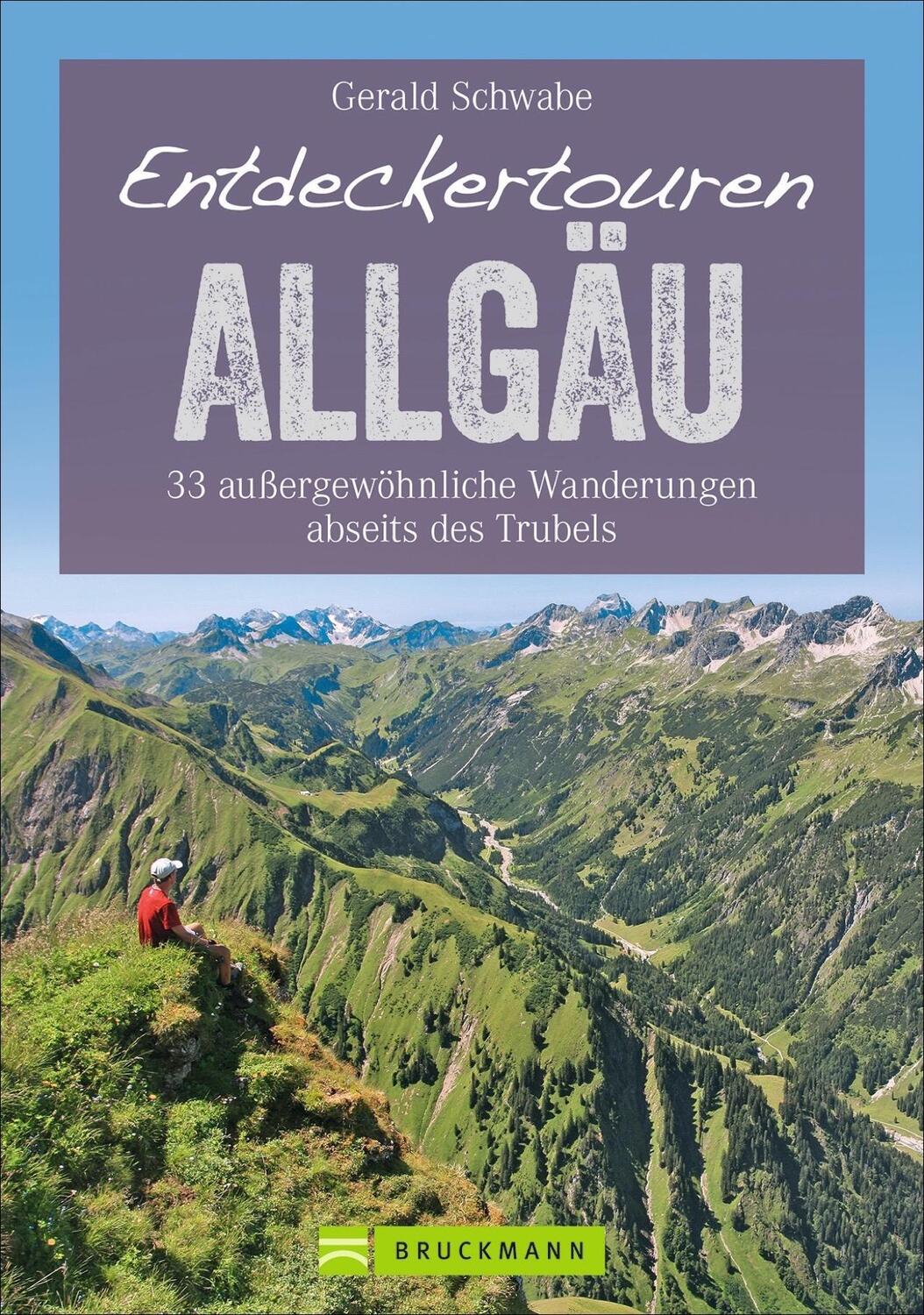 Cover: 9783734318177 | Entdeckertouren Allgäu | Gerald Schwabe | Taschenbuch | 160 S. | 2021