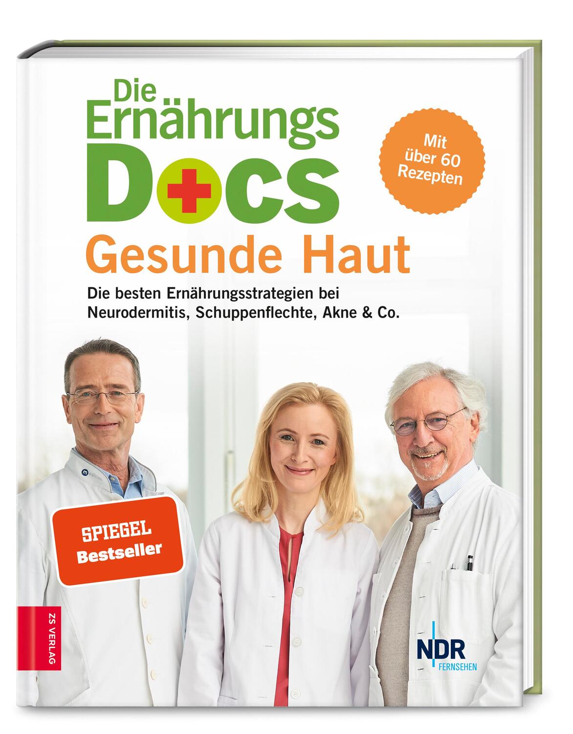 Cover: 9783898839716 | Die Ernährungs-Docs - Gesunde Haut | Anne Fleck (u. a.) | Buch | 2019