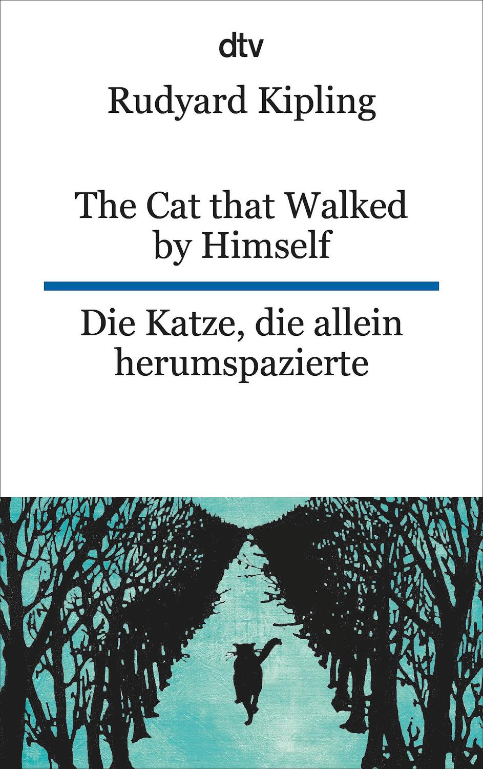 Cover: 9783423095358 | The Cat that Walked by Himself or Just So Stories Die Katze, die...