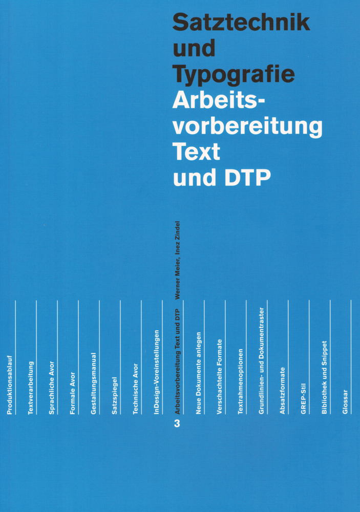 Cover: 9783038630135 | Arbeitsvorbereitung Text und DTP | Werner Meier (u. a.) | Taschenbuch