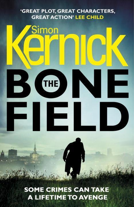 Cover: 9781784752323 | The Bone Field | Simon Kernick | Taschenbuch | The Bone Field Series