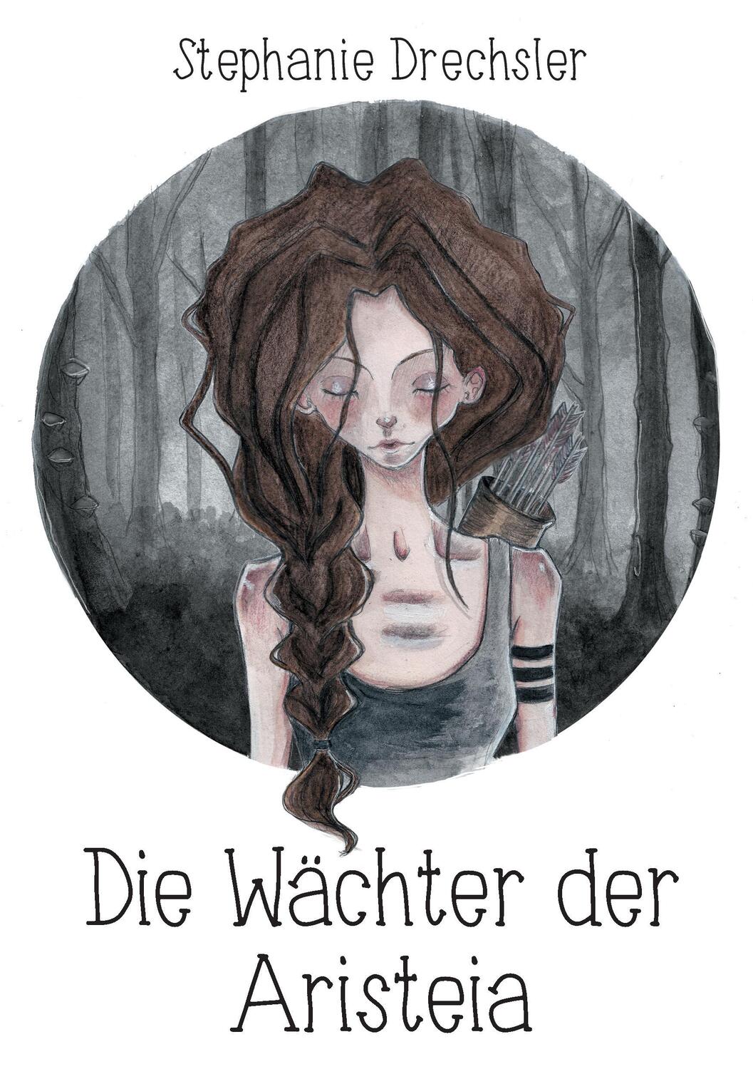 Cover: 9783744851541 | Die Wächter der Aristeia | Stephanie Drechsler | Taschenbuch