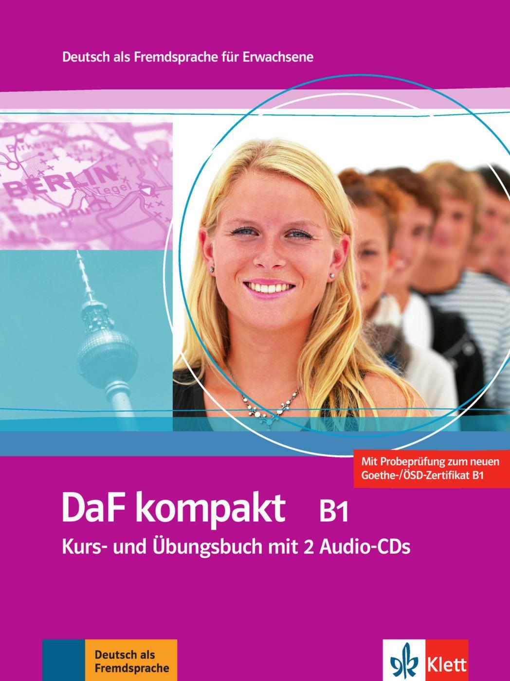 Cover: 9783126761888 | DaF kompakt. Lehr- und Arbeitsbuch mit 2 Audio-CDs. B1 | Taschenbuch