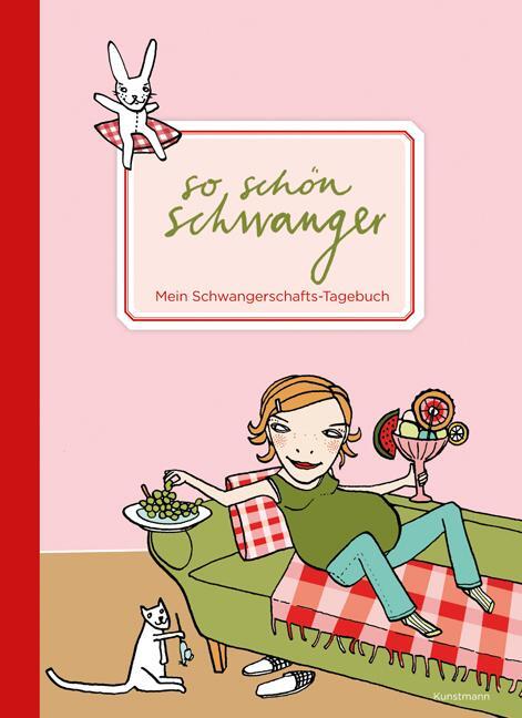 Cover: 9783888975974 | So schön schwanger. Mein Schwangerschafts-Tagebuch | Buch | Deutsch